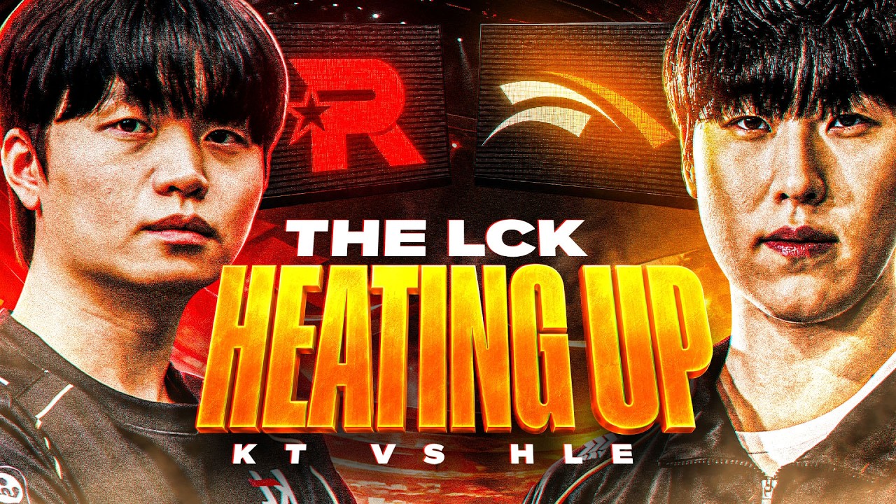 THE LCK IS HEATING UP - KT VS HLE - LCK SUMMER 2026