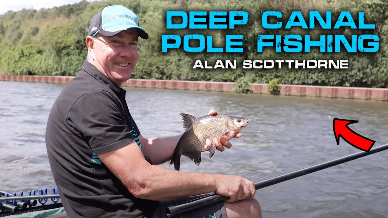 Deep Canal Pole Fishing | Alan Scotthorne | Match Fishing
