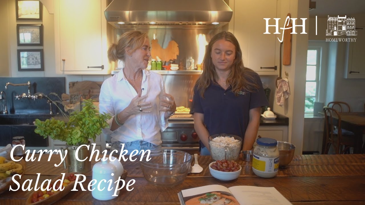 Curry Chicken Salad Recipe | At Home with Ruth McKeaney | A Series with Homeworthy