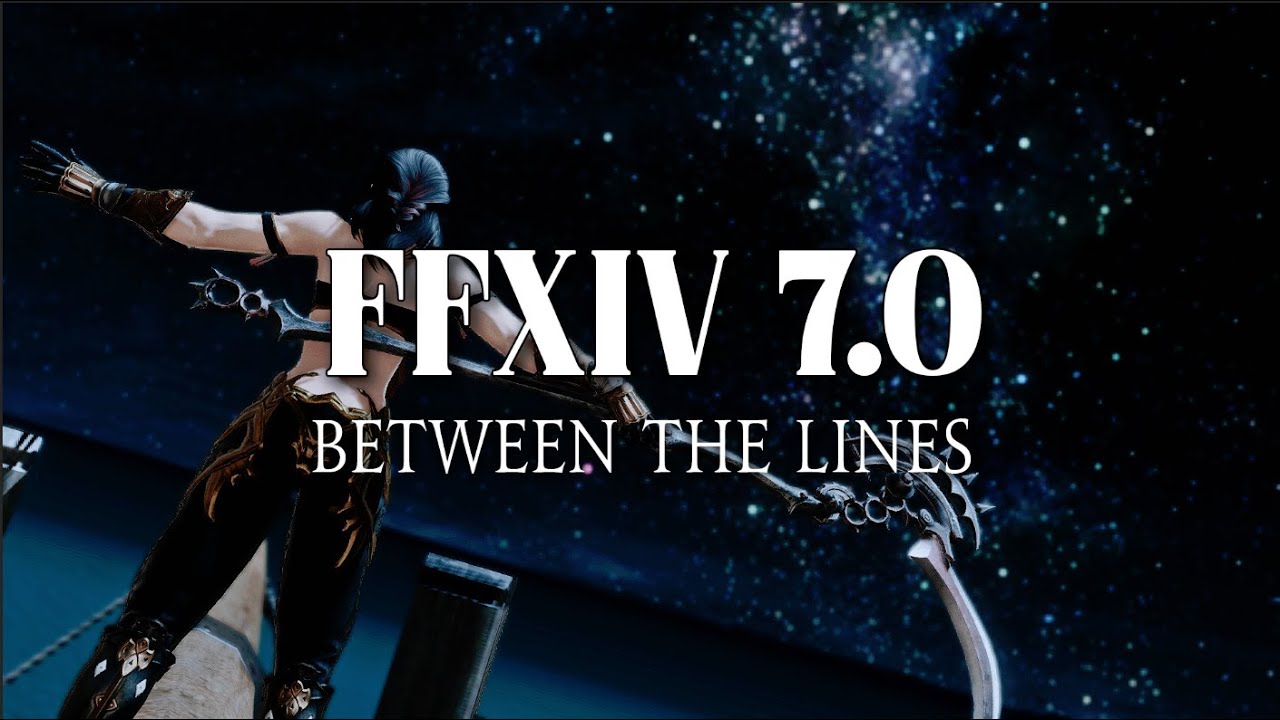 Between the Lines FFXIV: 7.0 Predictions