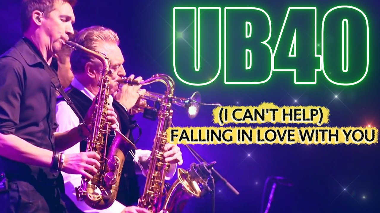 UB40 I Can't Help Falling in Love With You