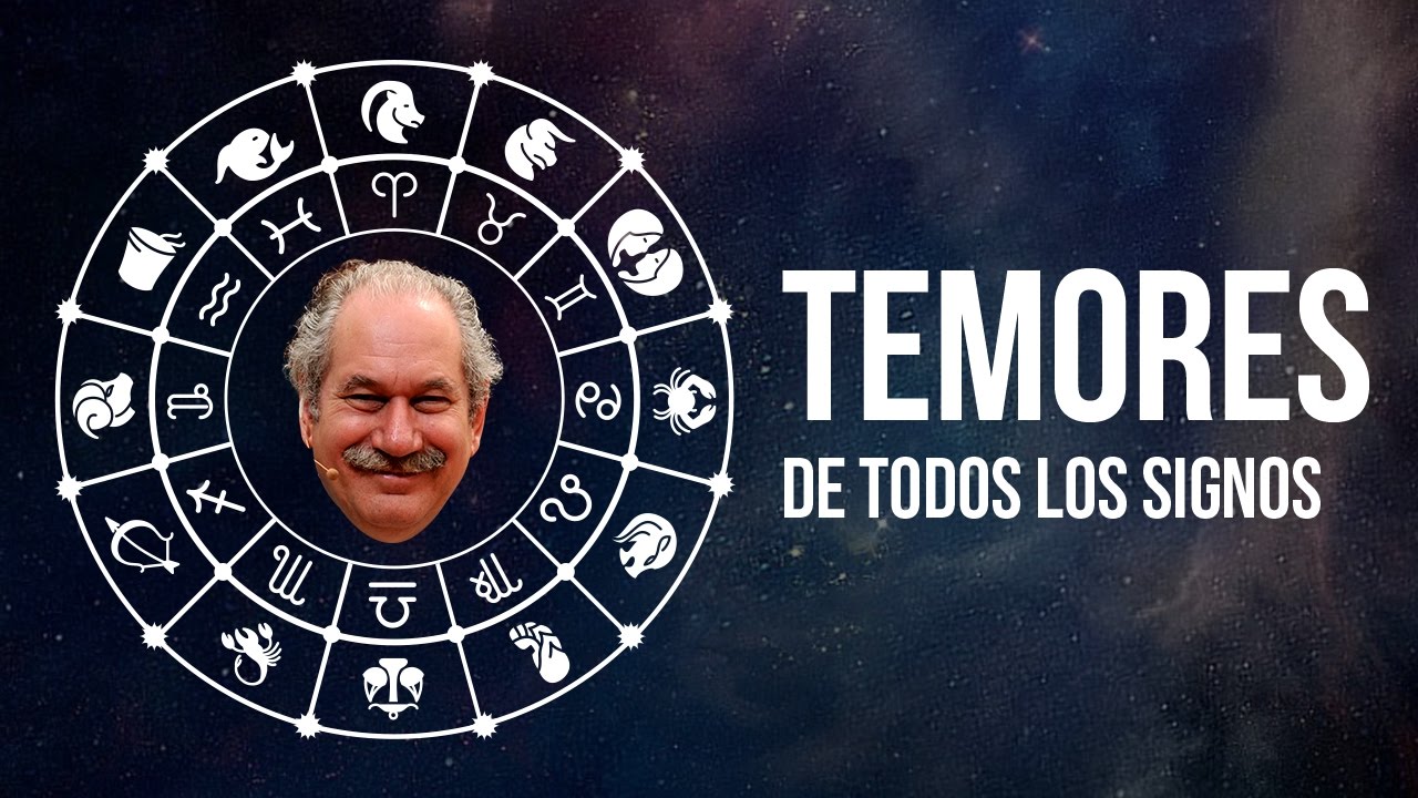 A qué le teme tu signo y cómo superarlo | Pedro Engel