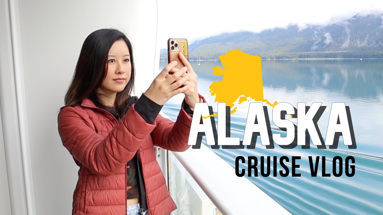VLOG: Alaska Cruise Experience