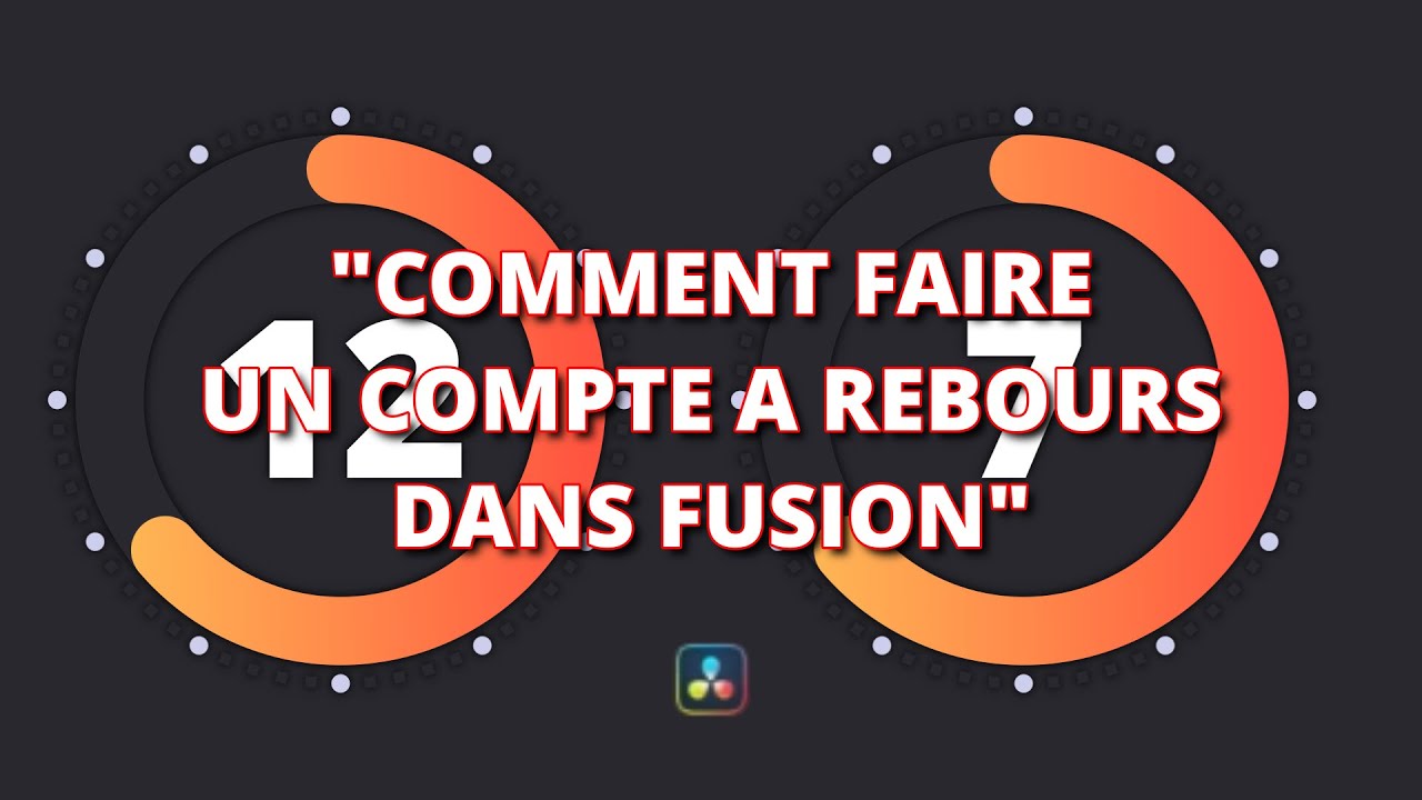 Créer un compte à rebours dans DAVINCI RESOLVE 18 [TUTO FUSION]
