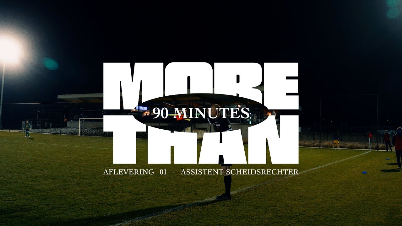 More Than 90 Minutes #01: Assistent-scheidsrechters