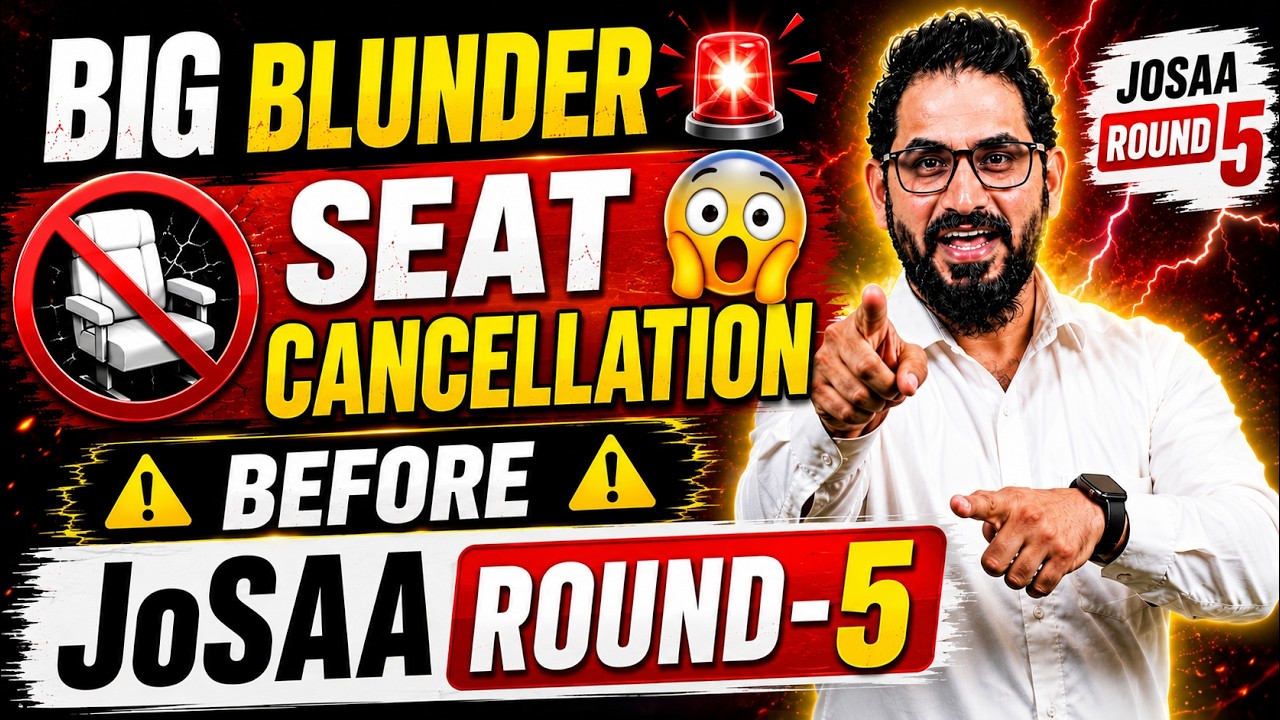 Seat Cancellation Alert🚨Before JoSAA Round-5🔥JoSAA #jee #jeemain #neet #jee2026 #josaa