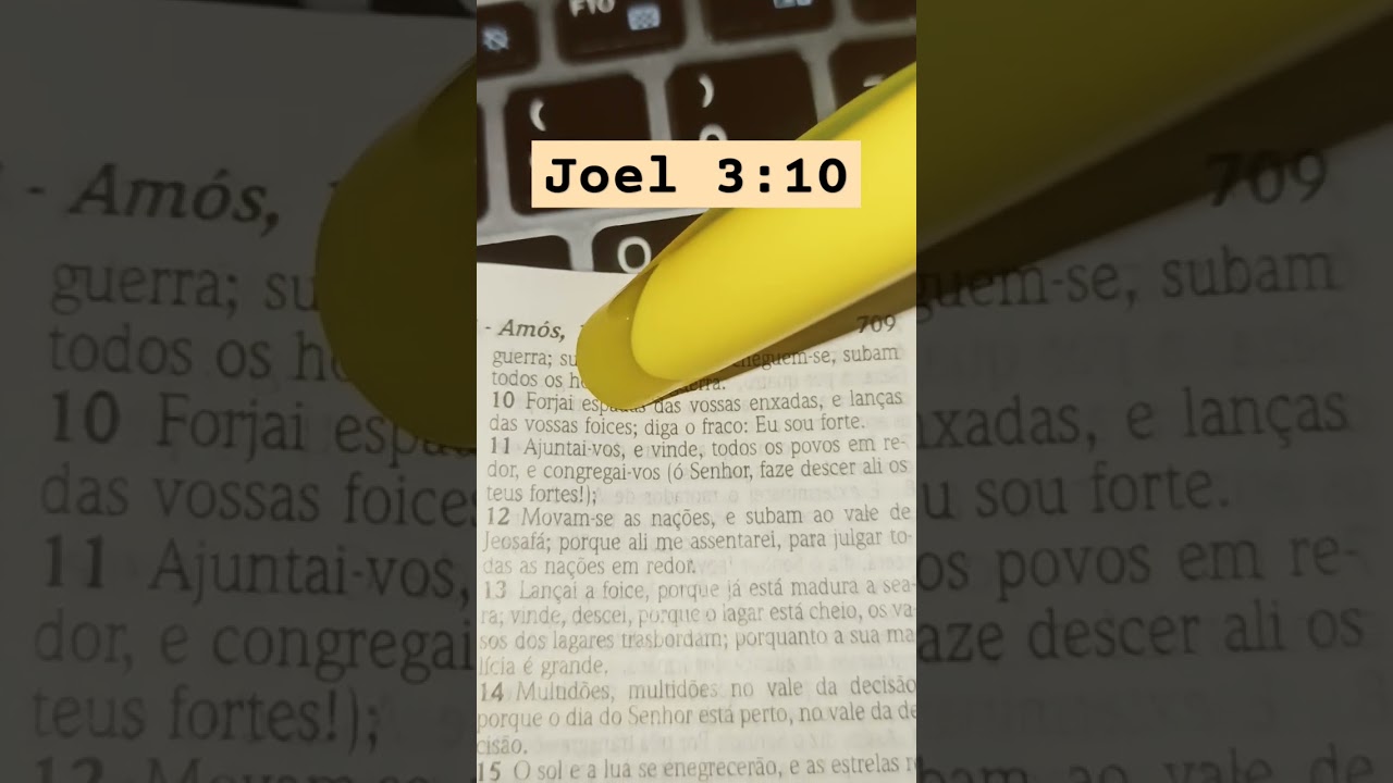 Joel 3:10 Vers&iacute;culo da B&iacute;blia #deus #jesus #gamer #viral #motivation #ora&ccedil;&atilde;o #f&eacute; #amor #religion