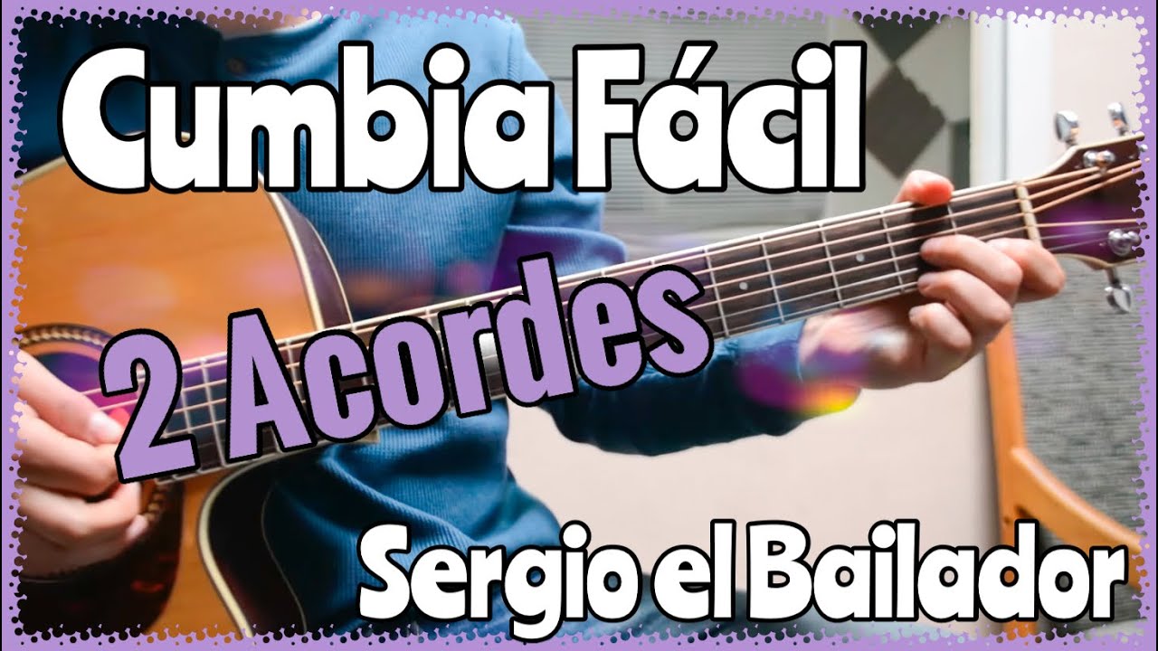 Sergio el Bailador - Tutorial de Guitarra ( Grupo Bronco ) Para Principiantes