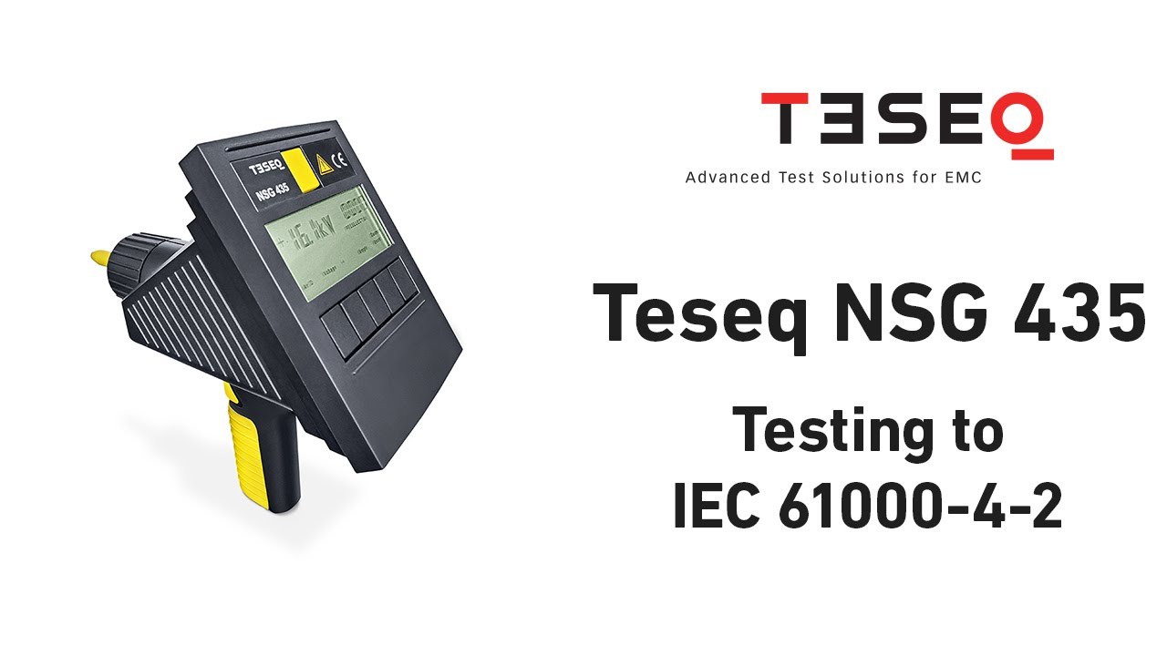 Teseq NSG 435 - IEC 61000-4 -2 Testing Features