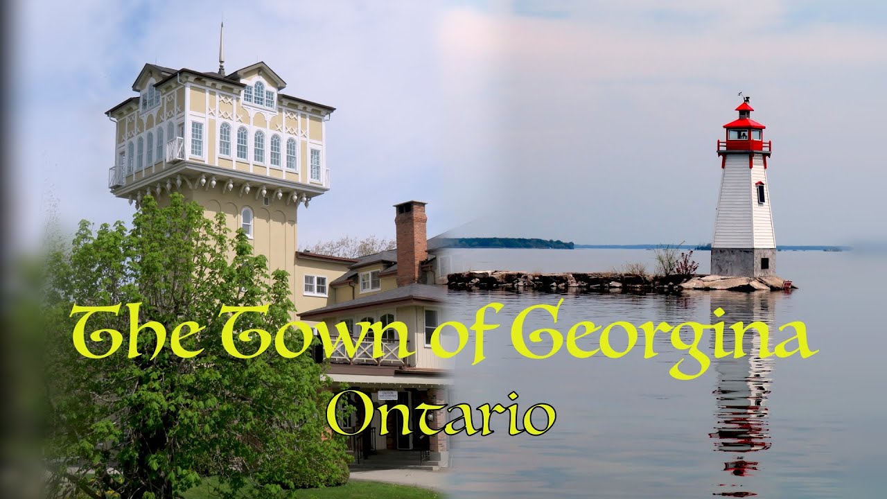 Town of Georgina, Ontario (浮生本地遊 Leisure Local Outing)