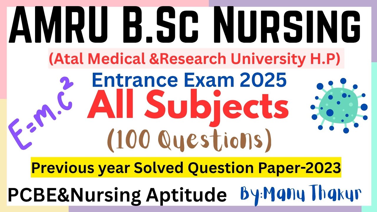 AMRU B.Sc Nursing 2023 Solved Question Paper|Previous Year Questions For AMRU B.Sc Nursing Entrance