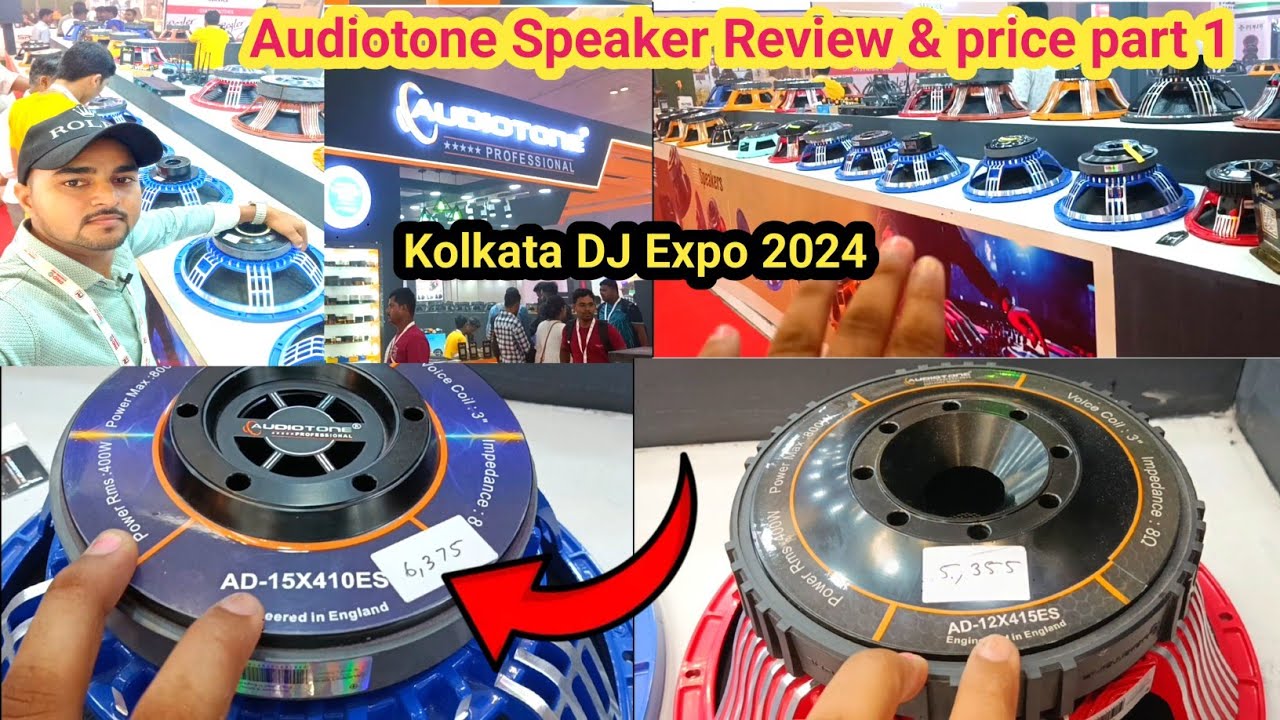 Audiotone all speaker price video part 1 Kolkata Dj Expo 2024 Audiotone all Speaker Review video