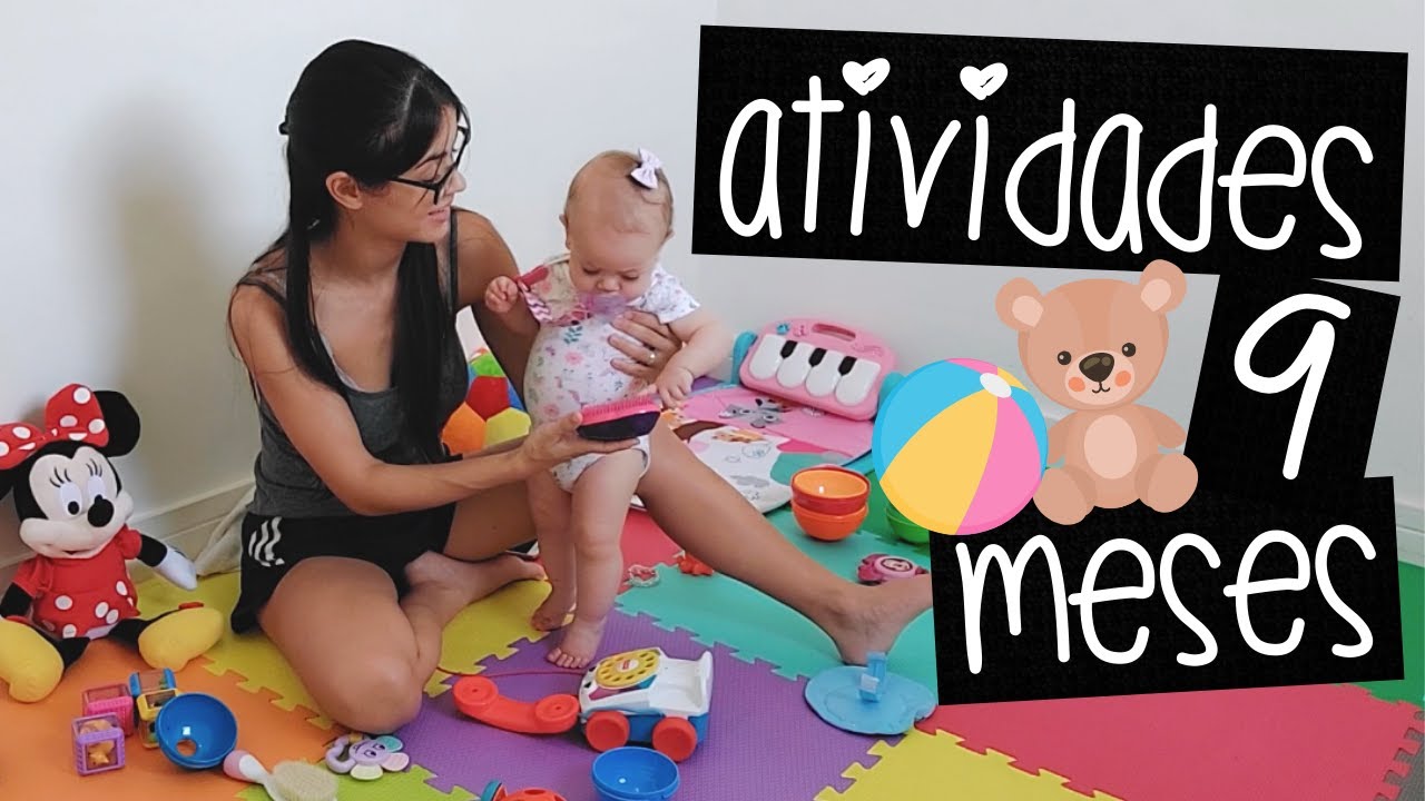 ATIVIDADES PARA BEBÊS DE 9 MESES | by Carla Soares