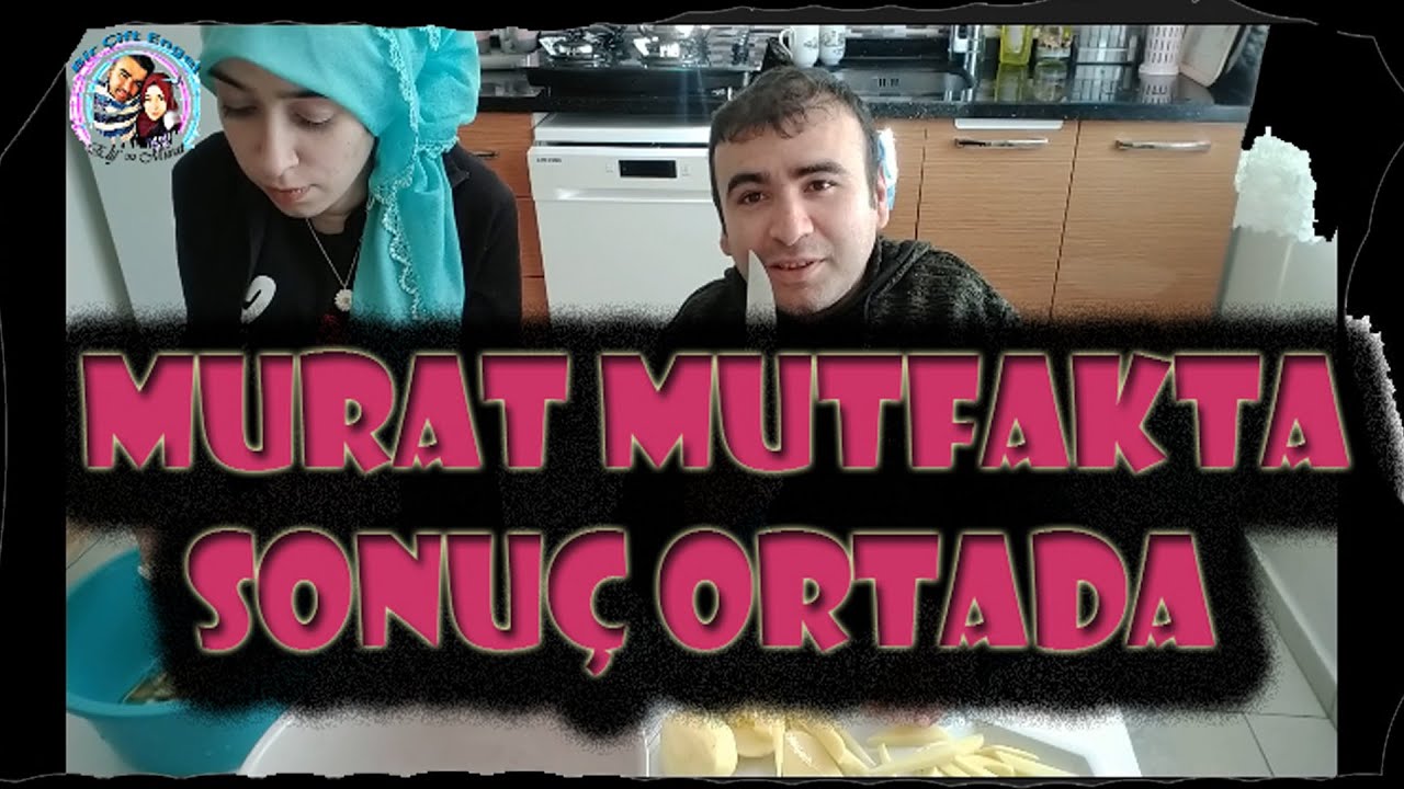 MURAT MUTFAKTA ,SONU&Ccedil; ORTADA  .!!