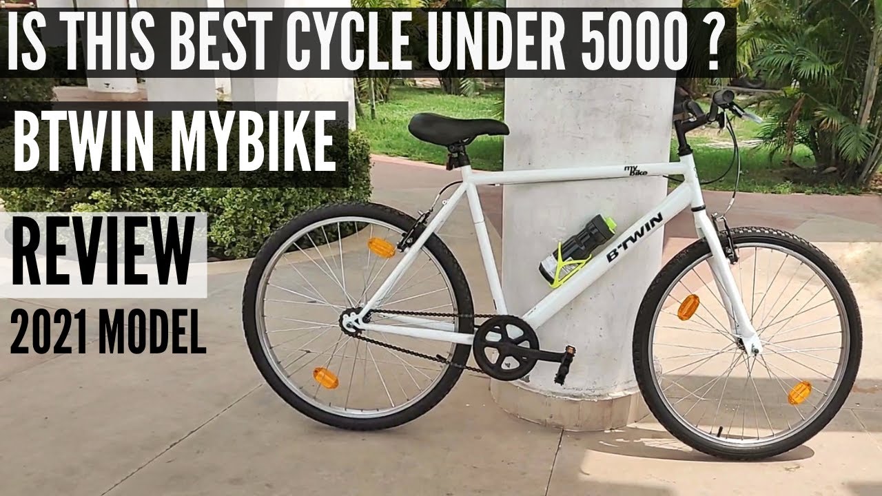 Btwin MyBike Review 🚲| Really Best Cycle Under 5000 ?