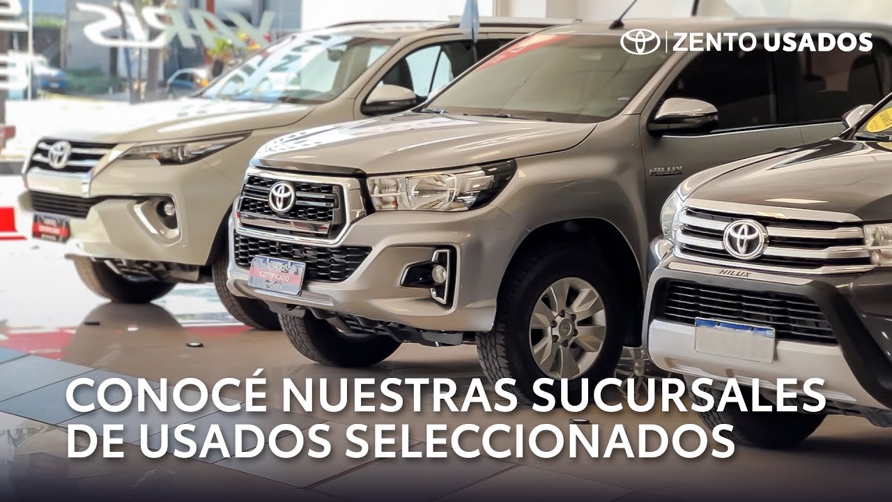 Toyota Zento Usados, sucursales exclusivas de usados seleccionados