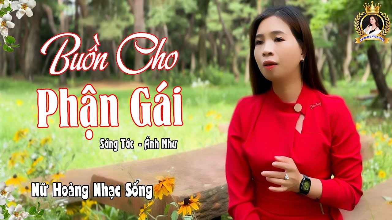 🔥 HOT🔥 Buồn Cho Phận Gái | STác - Ánh Như | Cùng Sinh Ra Phận Gái - Nữ Hoàng Nhạc Sống (OFFICIAL MV)