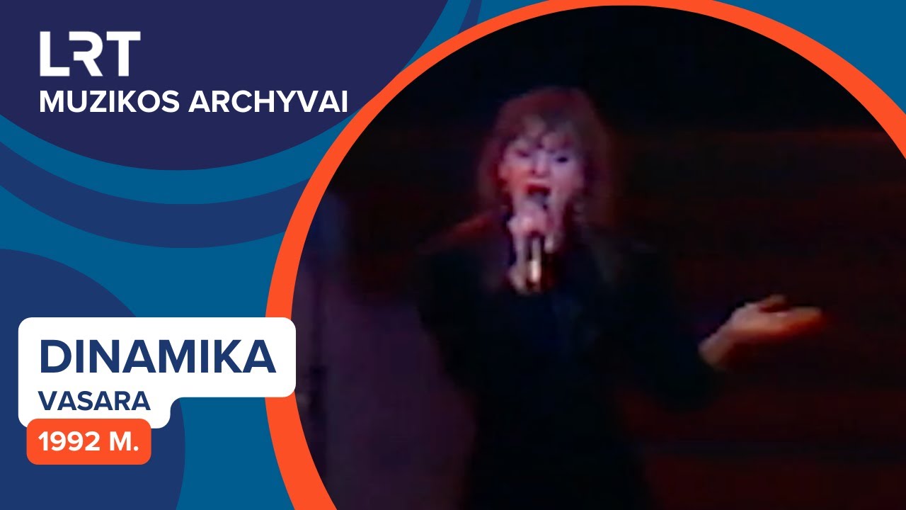 Dinamika - Vasara (1992 m.) | LRT muzikos archyvai