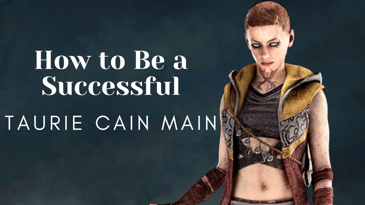 How to be a Successful Taurie Cain Main