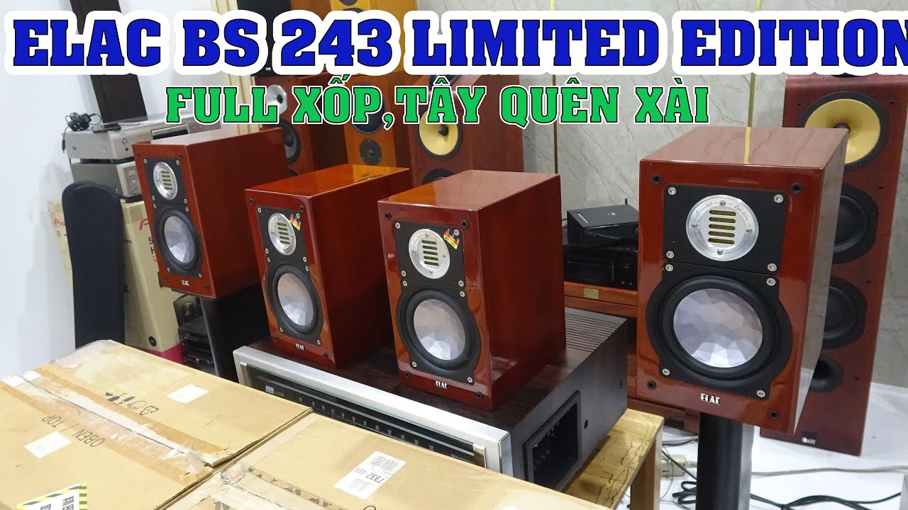 khui thùng rất nhiều Elac hiếm-ELAC BS 243 Limited Edition,bản giới hạn chỉ 2000 cặp