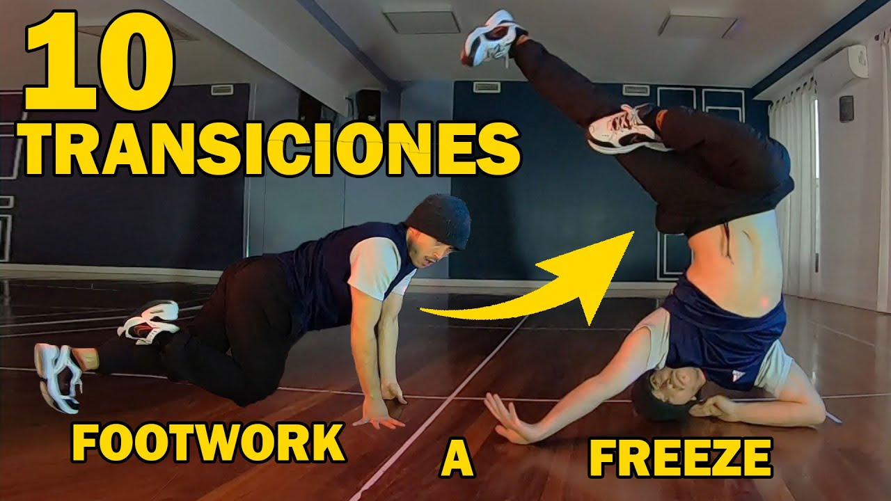 TRANSICIONES - FOOTWORK A FREEZE