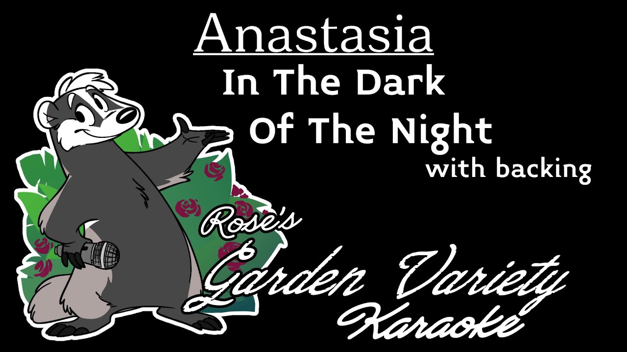 Anastasia (1997) (Jim Cummings)- In The Dark Of The Night [Karaoke] (With Backing Vocals)