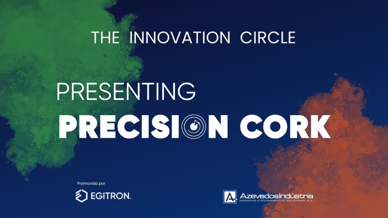 The Innovation Circle - Presenting PrecisionCork