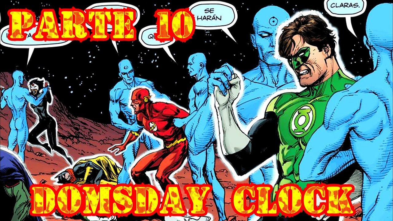 Modifico el universo! - DOOMSDAY CLOCK parte 10 - alejozaaap