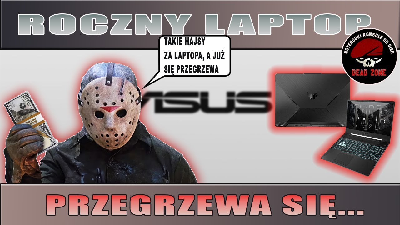 ROCZNY ASUS TUF GAMING F15 JUŻ SIĘ PRZEGRZEWA