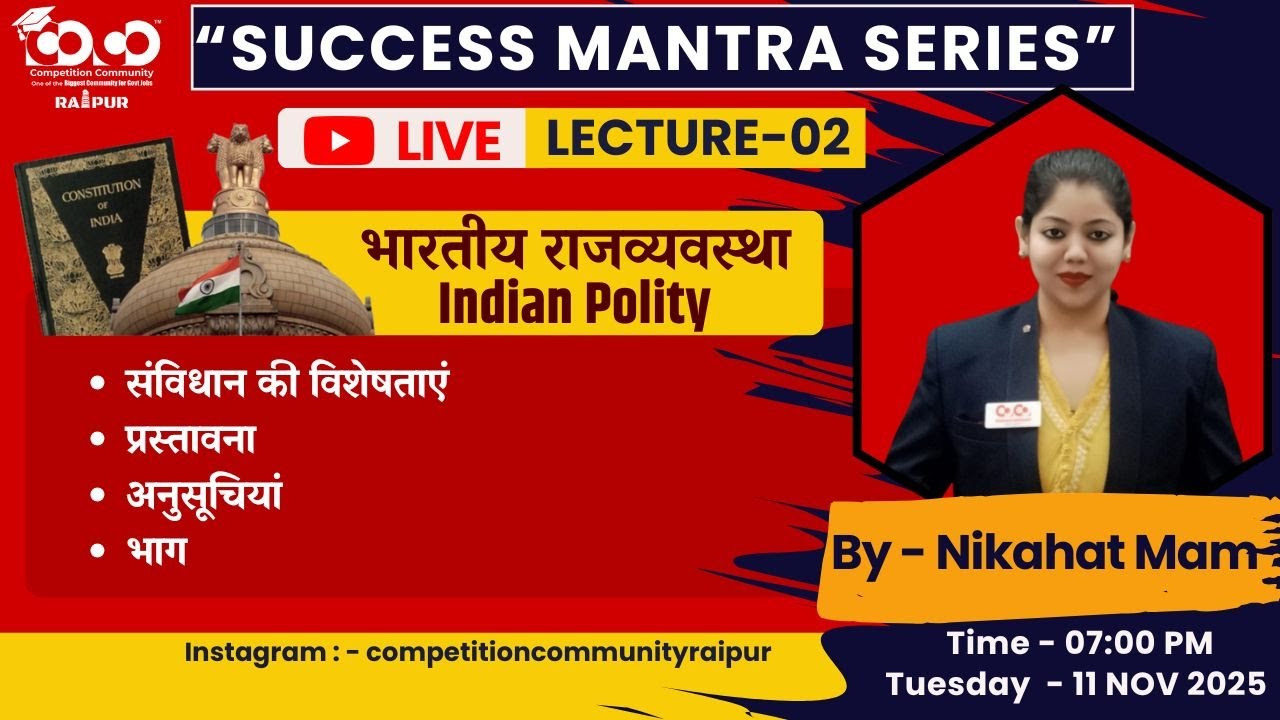 Success Mantra Series | Lecture - 02 | Target CGPSC PRE-2025 | Polity | Nikahat Mam | 