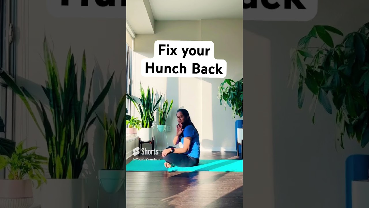 Fix your hunch back #yoga #yogaforbeginners #yogapractice #yogateacher #posture #posturecorrection