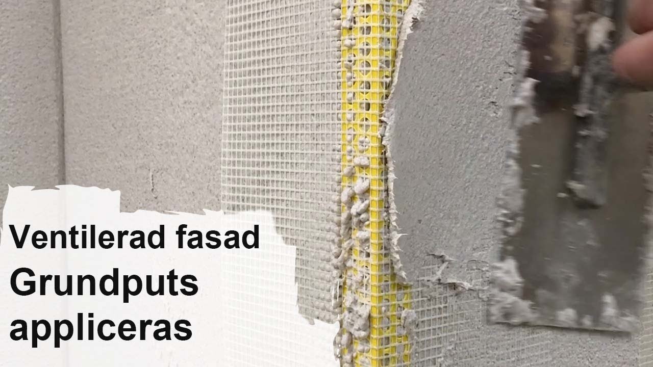Ventilerad fasad: Grundputs och armering av inner- och ytterhörn
