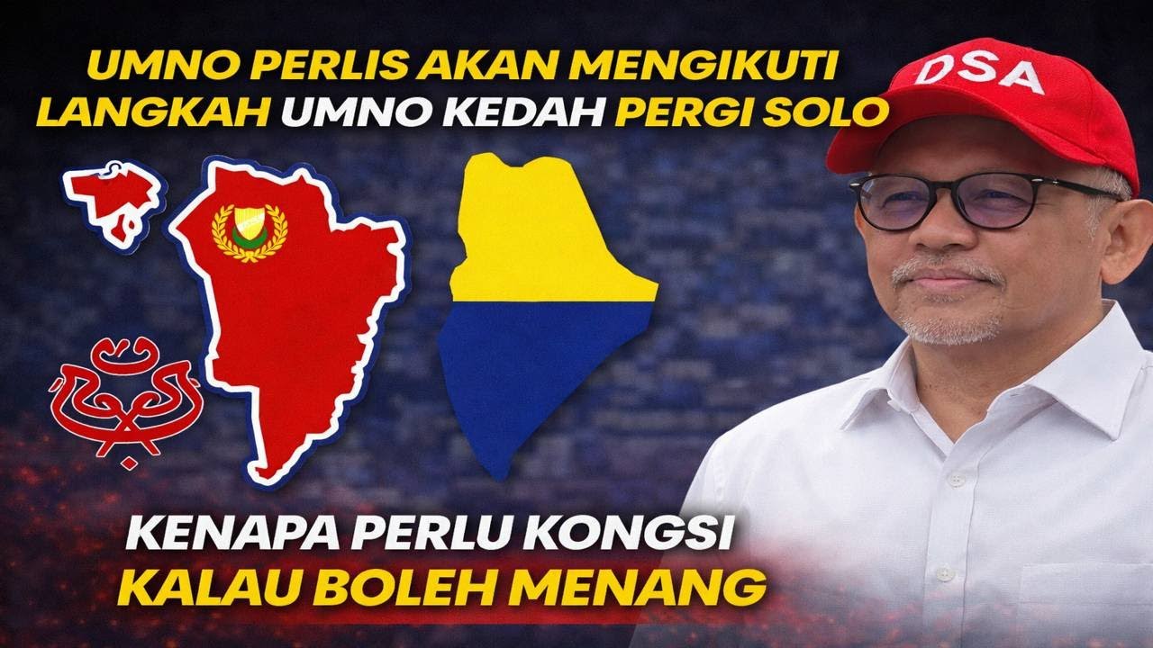UMNO Perlis akan mengikuti langkah UMNO Kedah pergi solo, kenapa perlu kongsi kalau boleh menang 