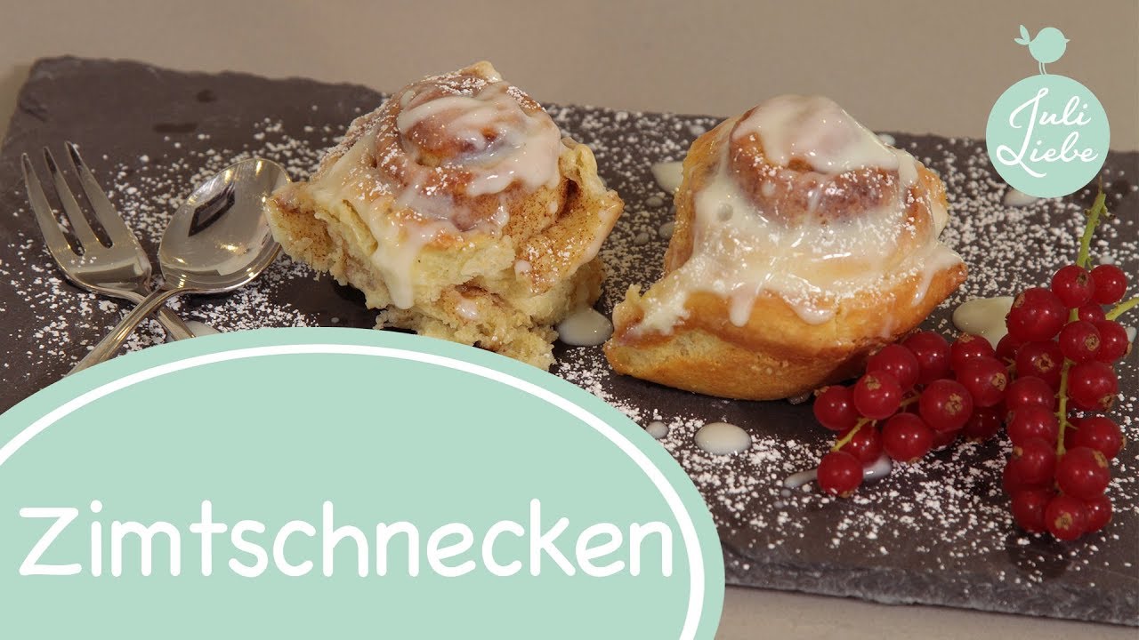 Zimtschnecken | Kleingeb&auml;ck und feine Patisserie | Backen mit Liebe | Juli Liebe &hearts;