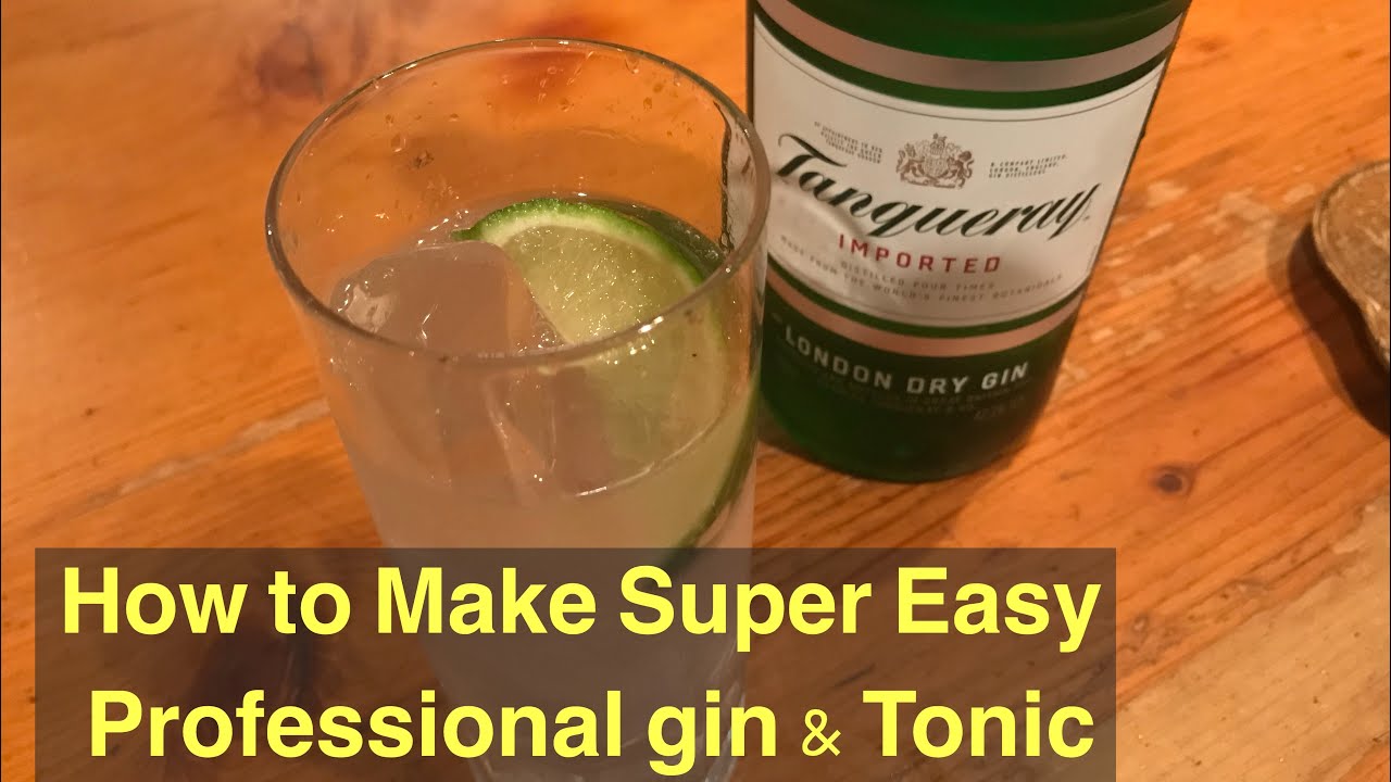 How to Make Super Easy Professional gin & Tonic
