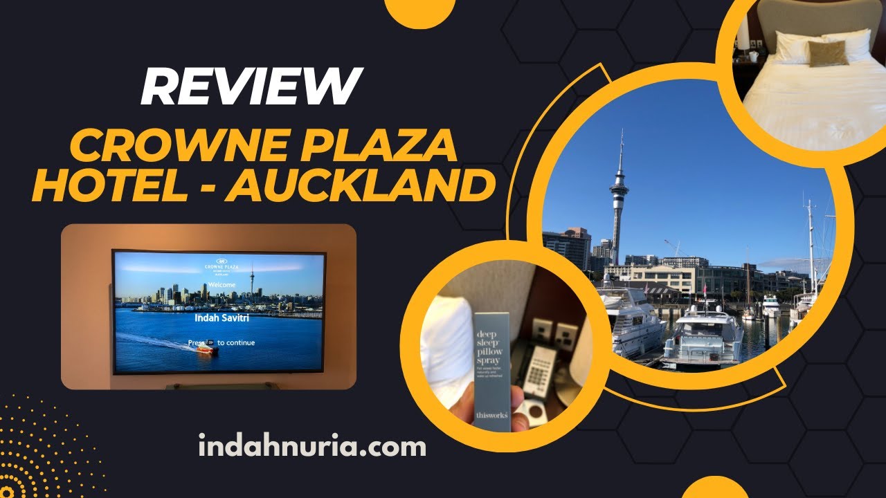 REVIEW  CROWNE PLAZA HOTEL AUCKLAND #newzealand | great hotel in CBD #auckland