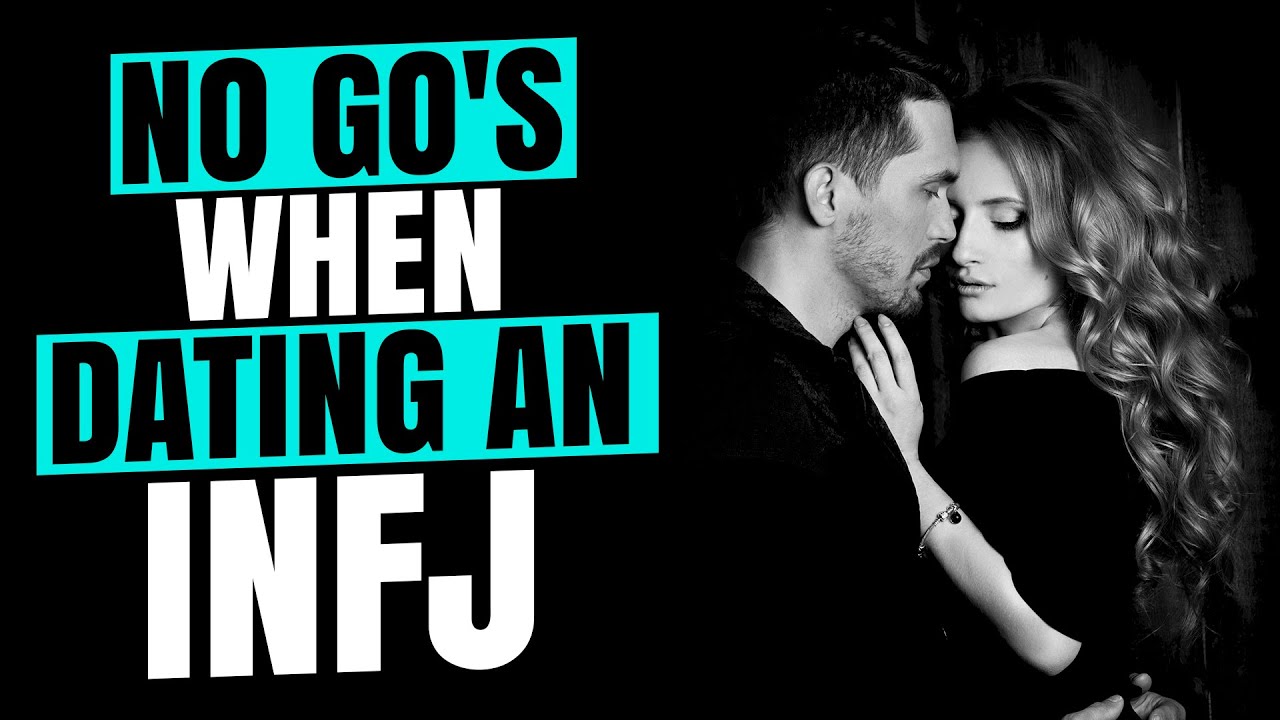 NEVER Do This When DATING An INFJ! - The Biggest Red Flags