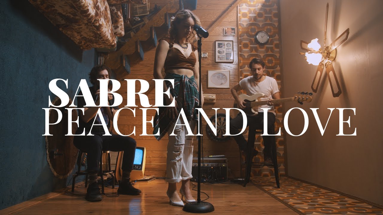 Sabre - Peace and Love | SIDEWAYS