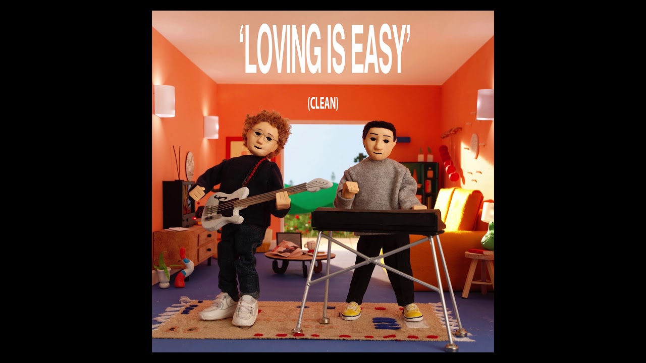 Rex Orange County - Loving Is Easy (Clean)