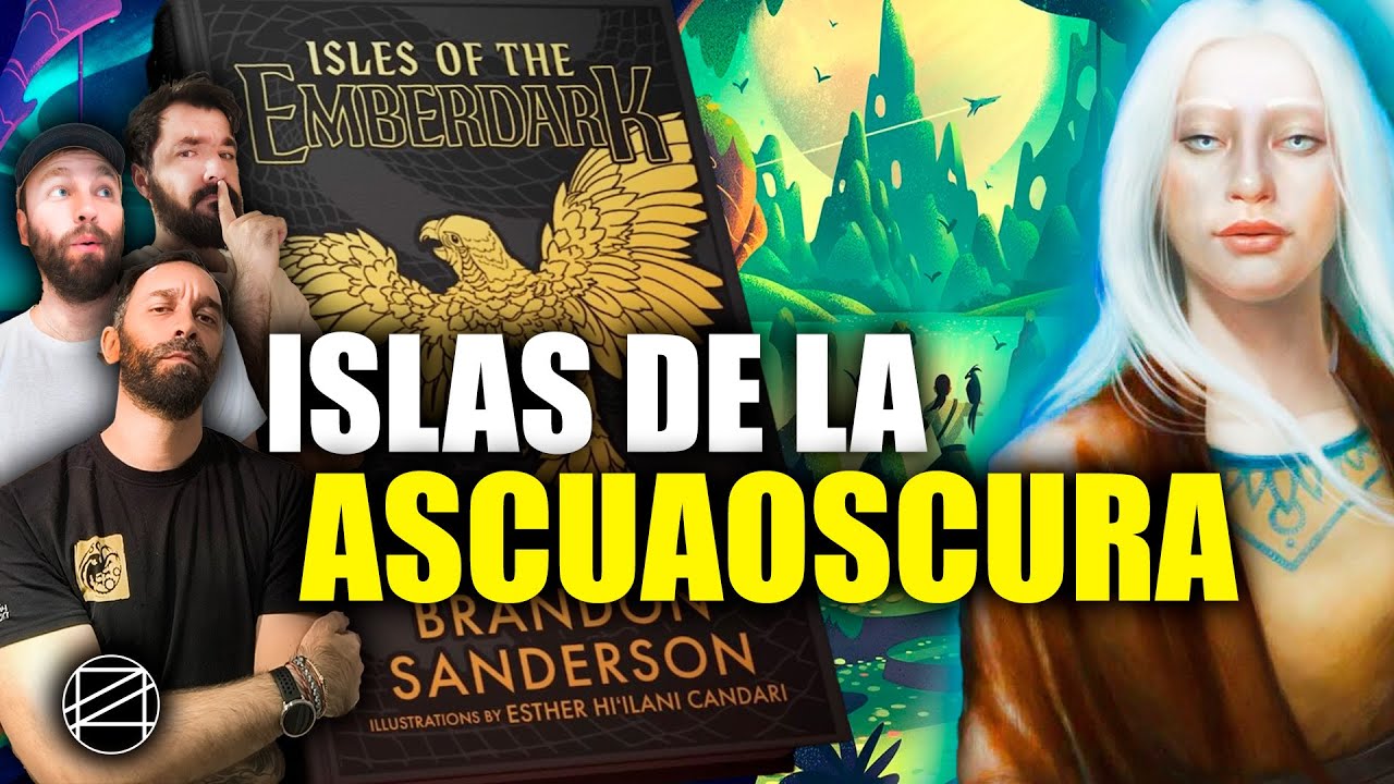 🌊 ISLAS DE LA ASCUAOSCURA rese&ntilde;a del nuevo Proyecto Secreto de SANDERSON | Puente4Podcast