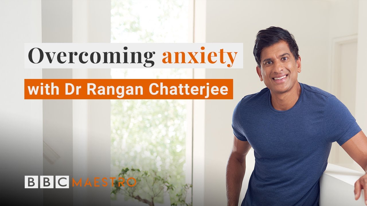 Helpful ways to manage anxiety with Dr Rangan Chatterjee