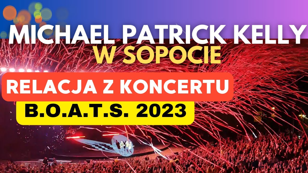 MICHAEL PATRICK KELLY zaczarował OPERĘ LEŚNĄ!