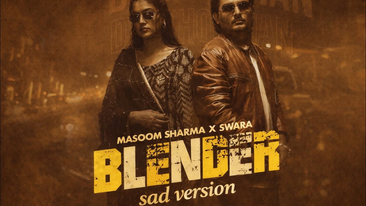 Blender song sad version 🤫 | Masoom Sharma | #song #blendersong #sadsong