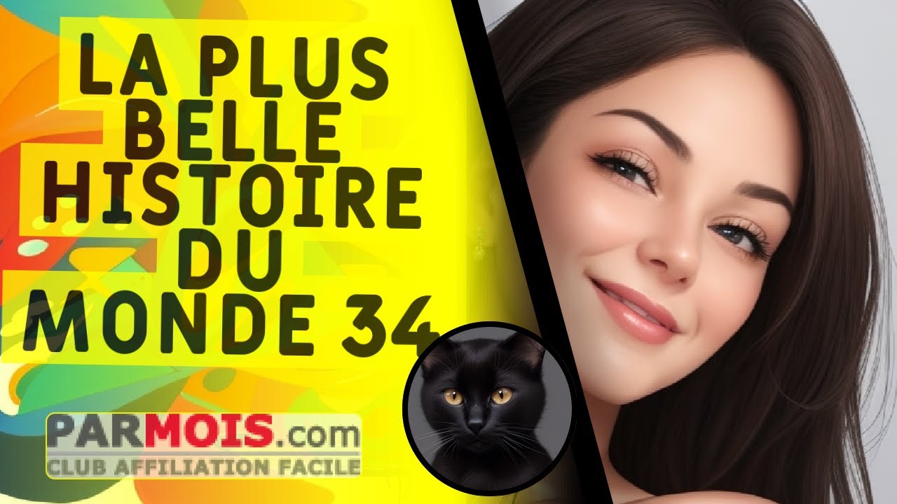 La Plus Belle Histoire Du Monde 34
