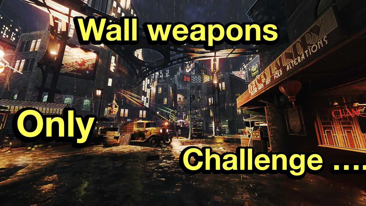 Wall weapons only challenge (Bo3 zombies)