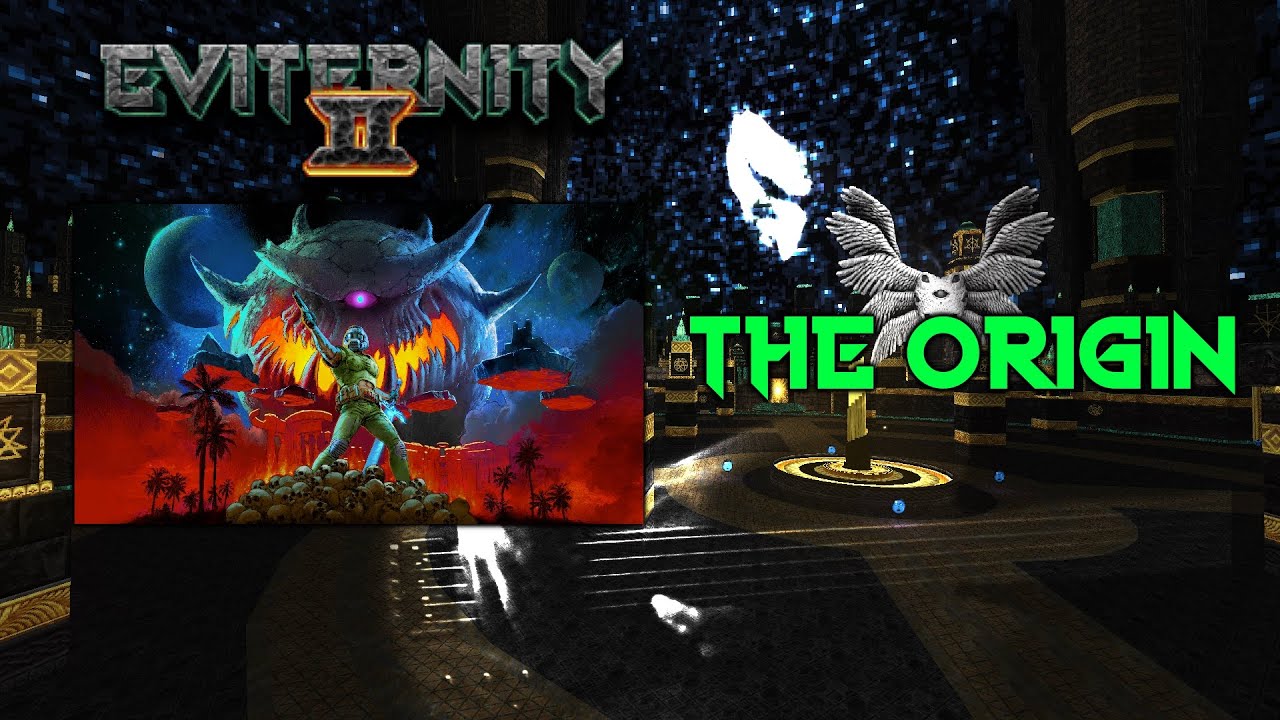 The Origin - Eviternity II OST (MAP30)