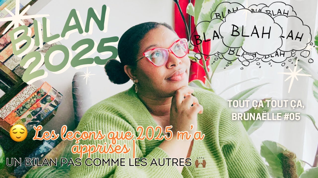 😌 Les leçons que 2025 m’a apprises | Un bilan pas comme les autres 🙌🏾