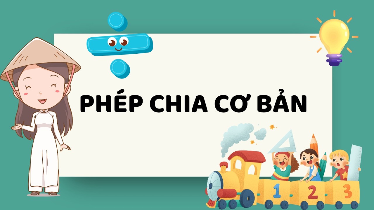 TVS - Bài học nhận thức - Phép chia cơ bản