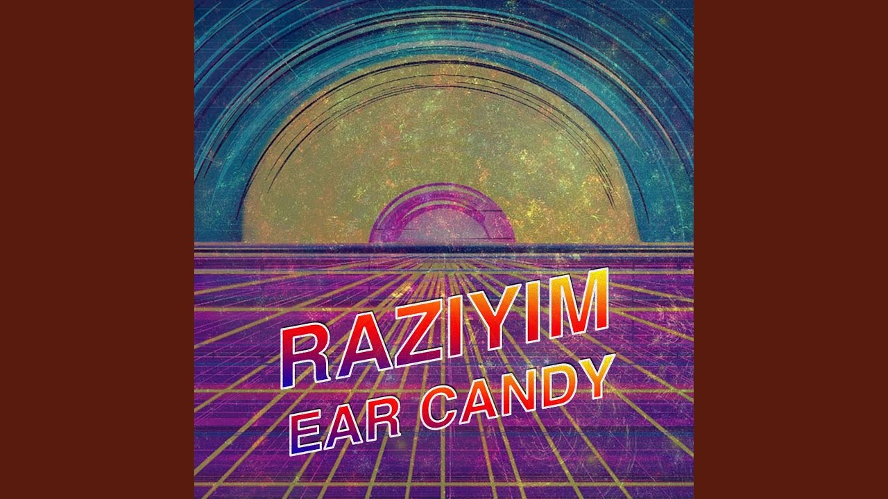 Ear Candy