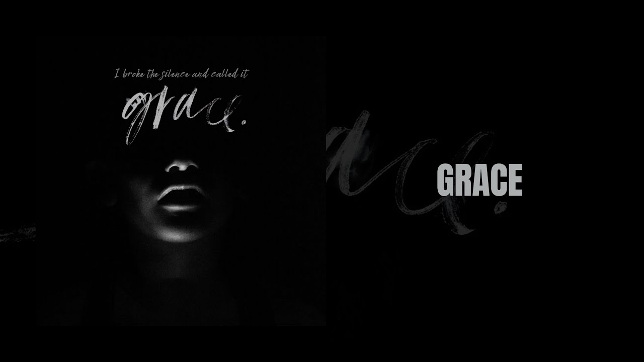 Grace | Grace